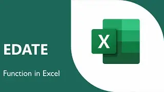 Mastering the EDATE Function in Microsoft Excel: A short tutorial!