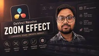 Zoom Effect in DaVinci Resolve