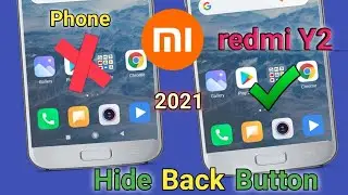 Redmi Y2 phone mein back button Kaise hide Karen //how to hide back button in MI redmi Y2 phone👍👍