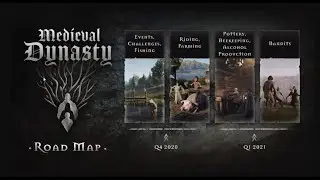 Medieval Dynasty Road Map Q4 2020-Q1 2021