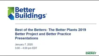 Best of the Betters: The Better Plants 2019 Better Project and Better Practice Presentations