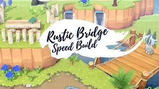 Rustic Cottagecore Bridge~! | Speed Build | time lapse w/chill music | Animal Crossing New Horizons