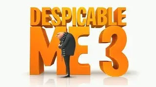 Despicable Me 3: Trailer (2017)