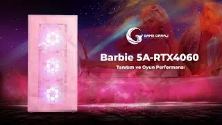 GameGaraj | Barbie 5A-RTX4060 | Hazır Sistem