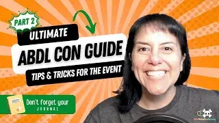 Ultimate ABDL Convention Guide: Tips & Tricks for the Event