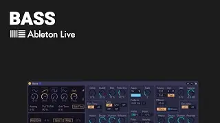 A guide to ABLETON BASS synthesizer - tutorial walk through