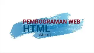 Materi 1 Pemrograman Web (HTML)