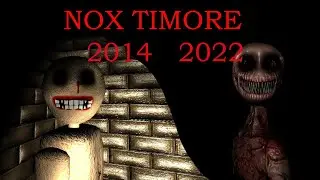 Инди-хоррор Nox Timore. Ремейк 2022 года и оригинал 2014 года. Погрузитесь в незабываемый кошмар.