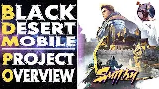📋 Black Desert Mobile Global - Project Overview (Gameplay and more)