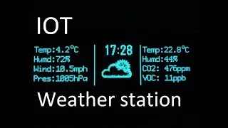 IOT Arduino weather station / CO2 / VOC build instructions coming soon