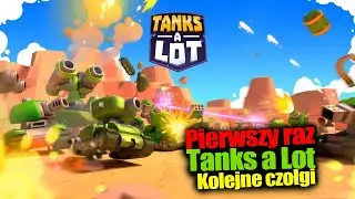 Pierwszy raz na kanale - Tanks a Lot - Podróba Brawl Stars - Tanks a Lot lepsze od Tanks Brawl ??