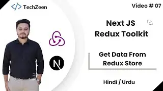 Next JS 14 with Redux Toolkit #07 : Get Data from Redux Store & Show on Next JS UI