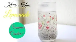 Chia Seeds/Khus-Khus lemonade! Summer healthy drink!