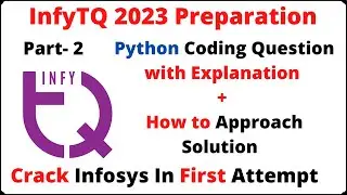 infytq 2023 preparation | infytq python coding question | Part-2