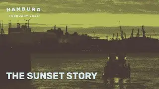 Влюбленные в Гамбург. История одного заката.