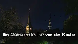 Sternenzeitraffer mit beleuchteter Kirche - Wie ich das mit Photopills gemacht habe!