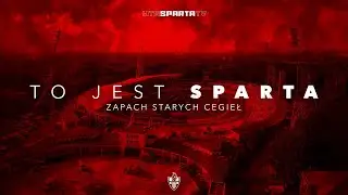 TO JEST SPARTA - ODCINEK 4 - ZAPACH STARYCH CEGIEŁ