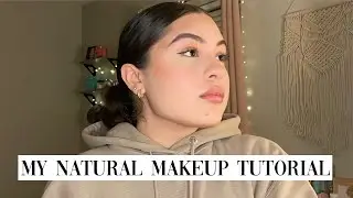 my natural makeup tutorial | 2022
