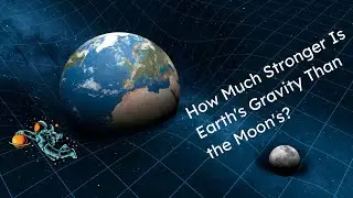 How Much Stronger Is Earth's Gravity || Gravity || Moon Gravity...