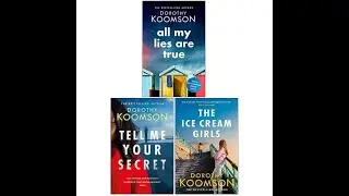 Dorothy Koomson 3 Books Set: All My Lies Are True, Tell Me Your Secret, The Ice Cream Girls