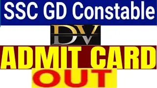 SSC GD Medical  Date 2023 /ssc gd medical admit card 2023