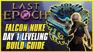 BEST FALCONER STARTER BUILD FOR 1.0 LAUNCH | Last Epoch Dive Bomb Falcon Nuke Leveling Guide