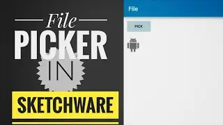 Use File Picker in Sketchware. Sketchware tutorials