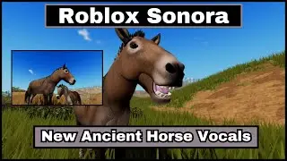 Roblox Sonora Update - New horse vocals, foal model + more