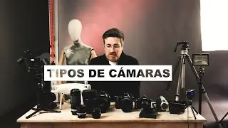 Tipos de cámaras.