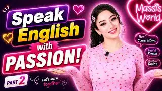 Learn English with talking about Passion - Topics
