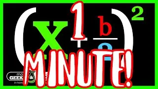 Completing The Square Explained In 1 Minute!