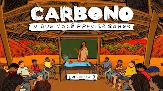 Carbon: What You Need to Know | Ep. 3