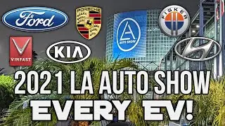 2021 Los Angeles Auto Show - Every Electric Vehicle! (Ford, Fisker, Porsche, Kia, Vinfast, & more!)