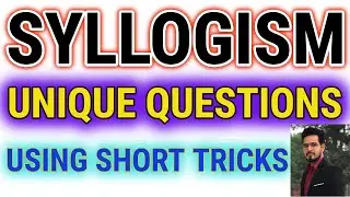 FREQUENTLY ASKED QUESTIONS ON SYLLOGISM EXCEPTIONS _USING SHORT TRICK