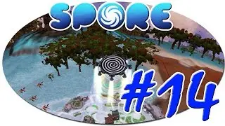 Spore - #14 ( Закончили Этап Цивилизация )