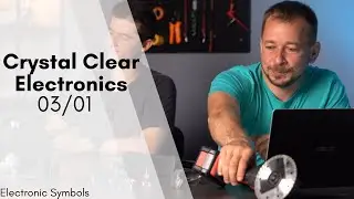 03/01 Electronic Symbols – What are the symbols?