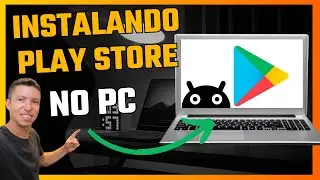 COMO INSTALAR O ANDROID NO WINDOWS 10 e WINDOWS 11 | Instalar Play Store no PC