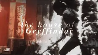 The House of Gryffindor || Lion