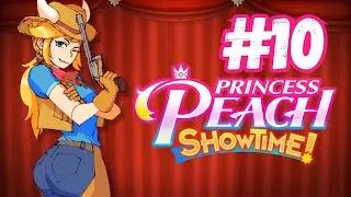 Hold your horses​ | PRINCESS PEACH: SHOWTIME! #10