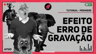 Efeito [Erro de Gravação] no Adobe Premiere | RocketMaster