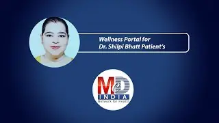 Dr. Shilpi Bhatt | Medindia