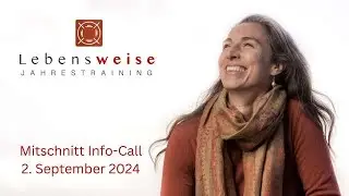 Lebensweise Jahrestraining | Info-Call 2024