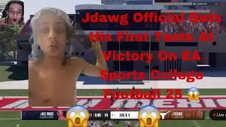 Jdawg Official Gets His First Taste At Victory On Ea Sports College Football 25 😱