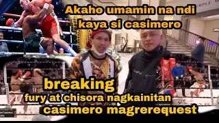 Breaking| Akaho umamin na d kaya si casimero| Fury panalo nanaman