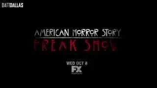 American Horror Story: Freak Show - Teaser #13 "Filha do Didi"