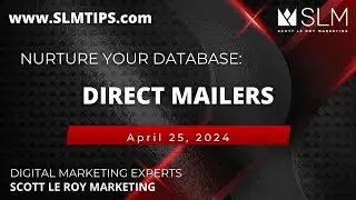 Nurture Your Database: Direct Mailers 4/25
