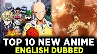 Top 10 Anime Series Released in 2023 & Available with English Dubbing | Links Provided
