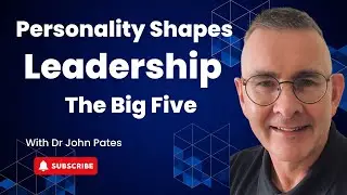 How Personality Shapes Leadership  The Big Five Explained