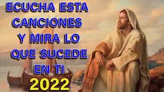 Alabanzas Catolicas Alegres que dan Animo - Musica Catolica para Alabar a Dios 2022