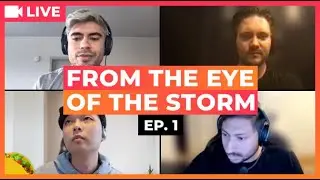 Live: From the Eye of the Storm - AMA #1